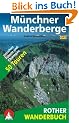 M�nchner Wanderberge. 50 Touren zwischen F�ssen und Chiemgau