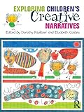 Exploring children's creative narratives