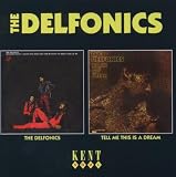The Delfonics/Tell Me This Is A Dream