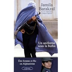 Un uniforme sous la burqa : Etre femme et flic en Afghanistan