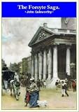 The Forsyte Saga (Books 1-3 of the Forsyte Chronicles)