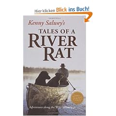 Kenny Salwey's Tales of a River Rat: Adventures Along the Wild Mississippi