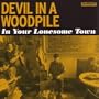 In Your Lonesome Town