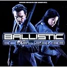 Ballistic: Ecks vs Sever