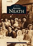 Around Neath