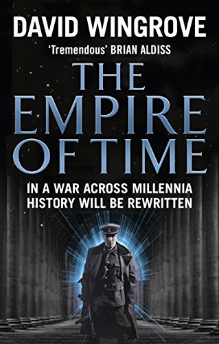 The Empire of Time: Roads to Moscow: Book One
