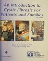 An Introduction to Cystic Fibrosis For Patients and Families 5th Edition