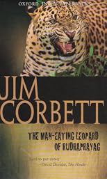 The Man-eating Leopard of Rudraprayag (Oxford India Paperbacks)