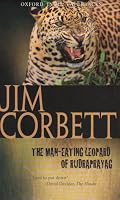 The Man-eating Leopard of Rudraprayag (Oxford India Paperbacks)