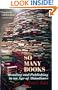 So Many Books: Reading and Publishing in an Age of Abundance