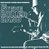 King Biscuit Flower Hour Presents the Steve Miller Band
