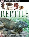 DK Eyewitness Books: Reptile