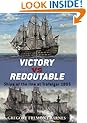 Victory vs Redoutable: Ships of the line at Trafalgar 1805 (Duel)