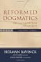 Reformed Dogmatics, Vol. 3: Sin and Salvation in Christ