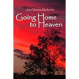 Going Home To Heaven