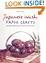 Japanese Washi Paper Crafts