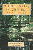 Wildlife walks in Cheshire and the Wirral : thirty nature walks