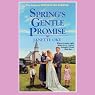 Spring's Gentle Promise: Seasons of the Heart, Book 4