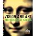 Vision and Art: The Biology of Seeing