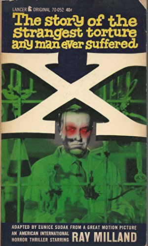 X: The Man With X-Ray Eyes