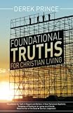 Foundational truths for Christian living