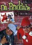 Da Braddahs and Friends Vol. 11