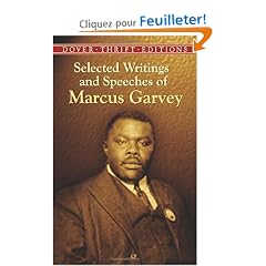 Selected Writings And Speeches Of Marcus Garvey