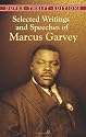 Selected Writings and Speeches of Marcus Garvey (Dover Thrift Editions)
