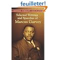 Selected Writings And Speeches Of Marcus Garvey