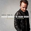 How Great Is Our God: the Essential