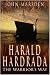 Harald Hardrada: The Warrior's Way