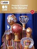 picture of Belair On Display - Projects Inspired by the Olympics