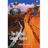 Tim Madison, Galactic Warrior