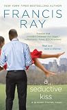 A Seductive Kiss (Grayson Friends)