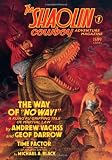 The Shaolin Cowboy Adventure Magazine