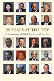 20 YEARS AT THE TOP: A Generation of Black Engineers of the Year
