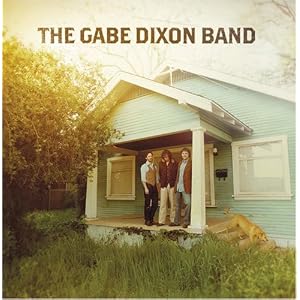 Gabe Dixon Band--All Will Be Well