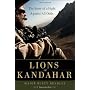 Lions of Kandahar: The Story of a Fight Against Al&hellip de Rusty Bradley