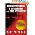 Career Opportunities in Biotechnology and Drug Development by ToFreedman