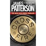 Cross Fire (Alex Cross) ~ James Patterson