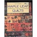 Maple Leaf Quilts (Paperback)
