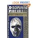 Disciplining Foucault: Feminism, Power, and the Body (Thinking Gender)