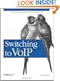 Switching to VoIP