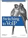 Switching to VoIP