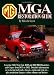 MGA Restoration Guide (Restoration Performance)