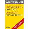 W�rterbuch Deutsch-Franz�sisch / Franz�sisch-Deutsch