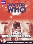 Doctor Who - I Dalek Invadono La Terr...