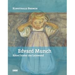 Edvard Munch: R�tsel hinter der Leinwand
