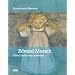 Edvard Munch: R�tsel hinter der Leinwand