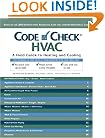 Code Check: HVAC: A Field Guide to Heating and Cooling
